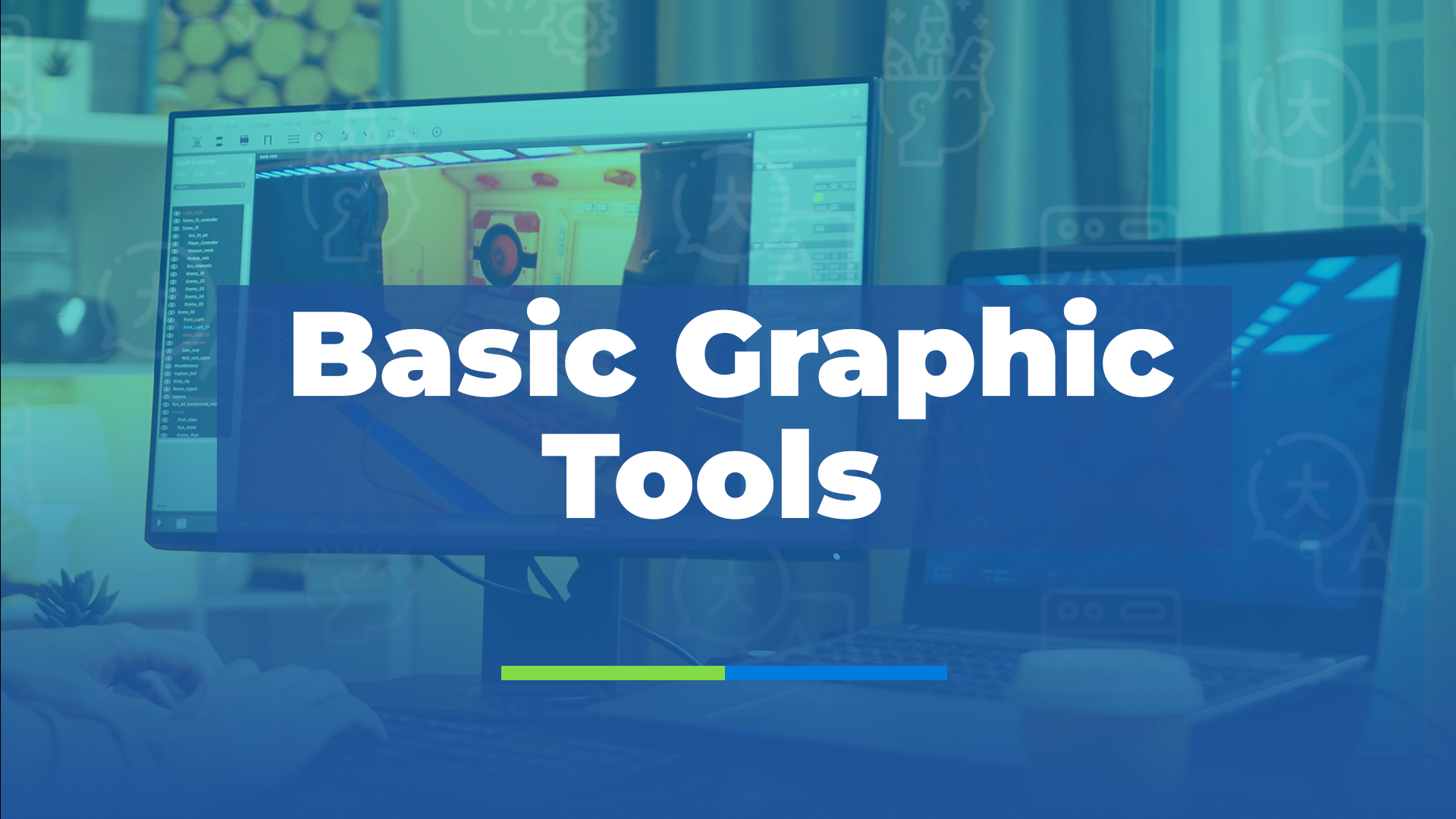 Basic Graphic Tools